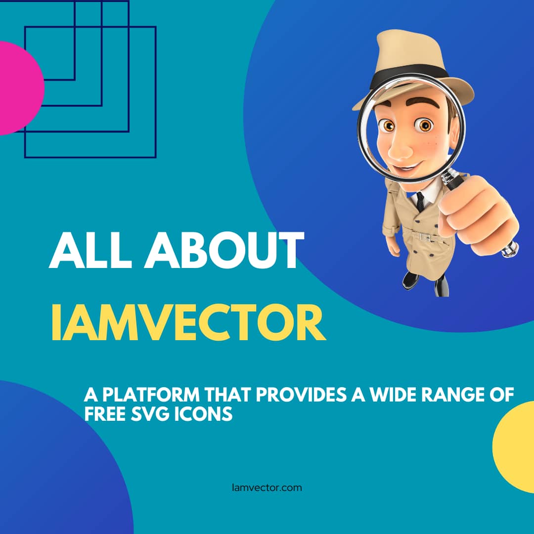 Seven things you need to know about Iamvector You can Experience It Yourself
